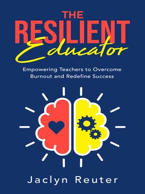 cover image of The Resilient Educator